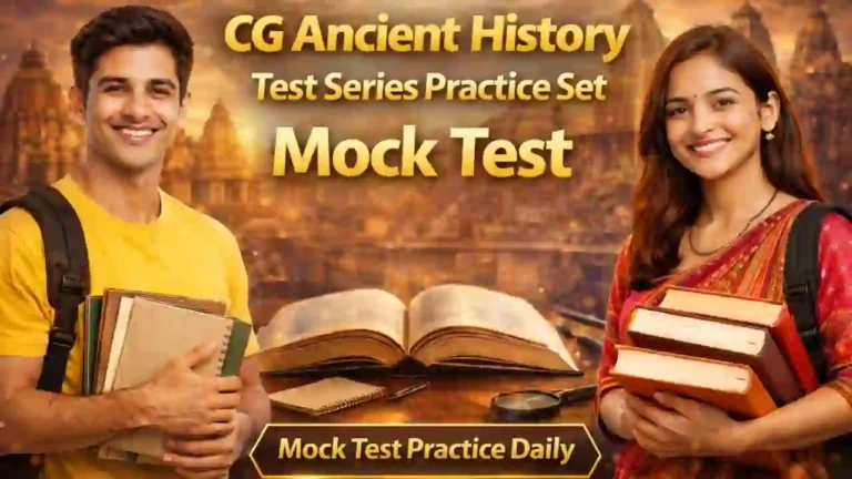 CG Ancient History Test Series Practice Set