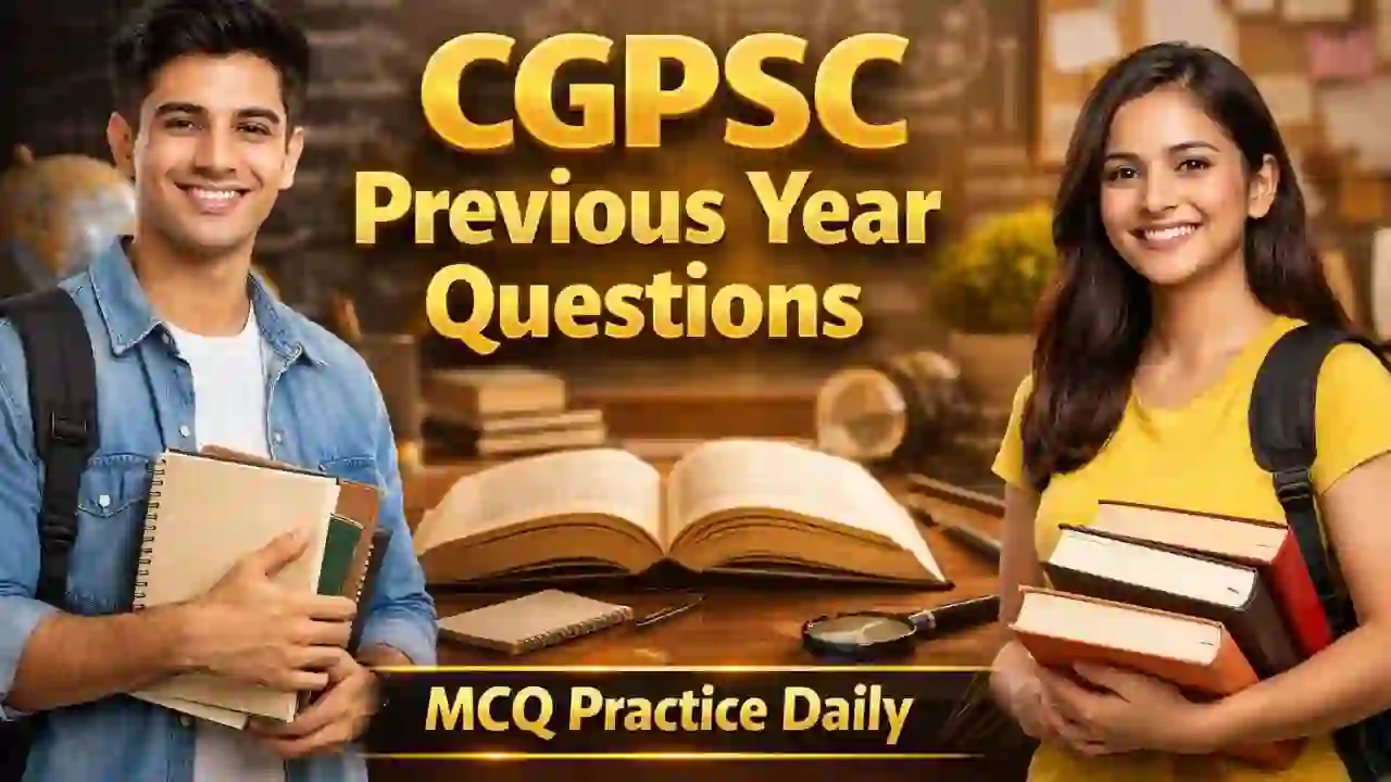 CGPSC Previous Year Questions 2024